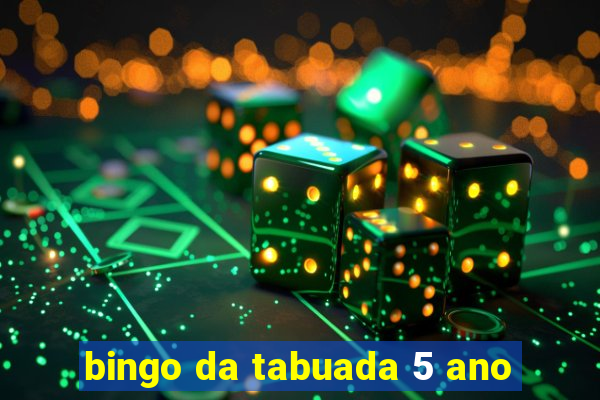 bingo da tabuada 5 ano